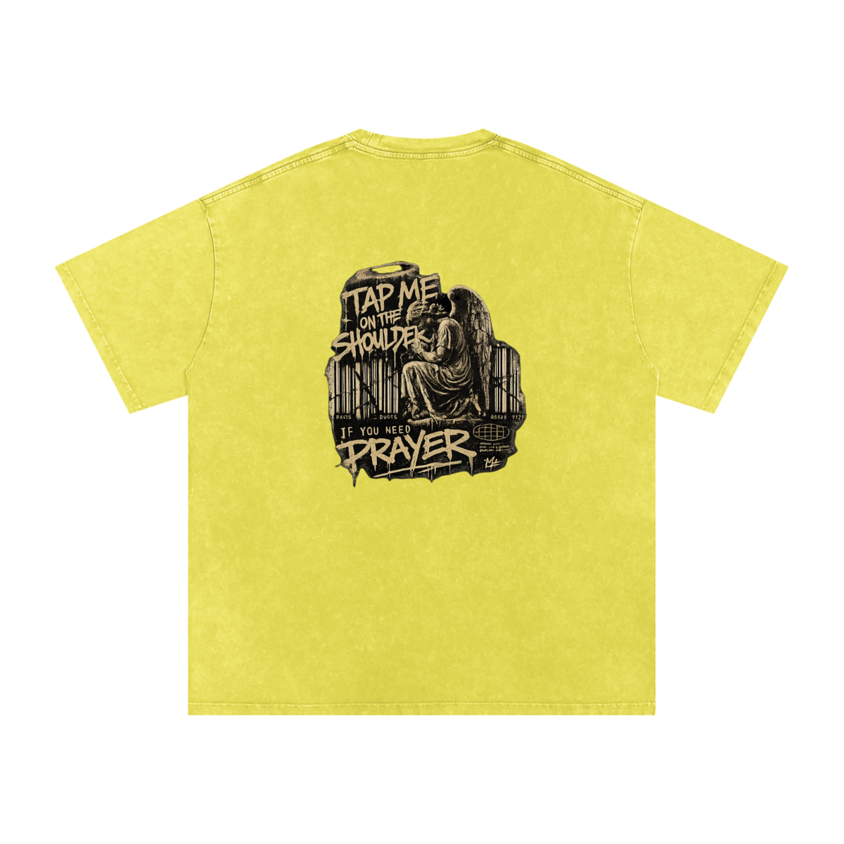 Tap Me On the Shoulder If You Need Prayer Tee