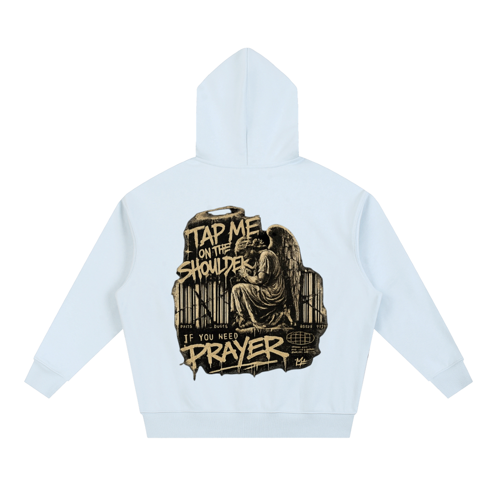 Tap Me on the Shoulder for Prayer Unisex Hoodie