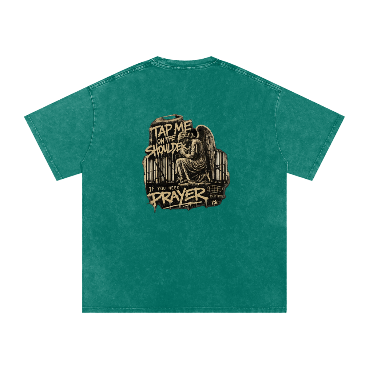 Tap Me On the Shoulder If You Need Prayer Tee
