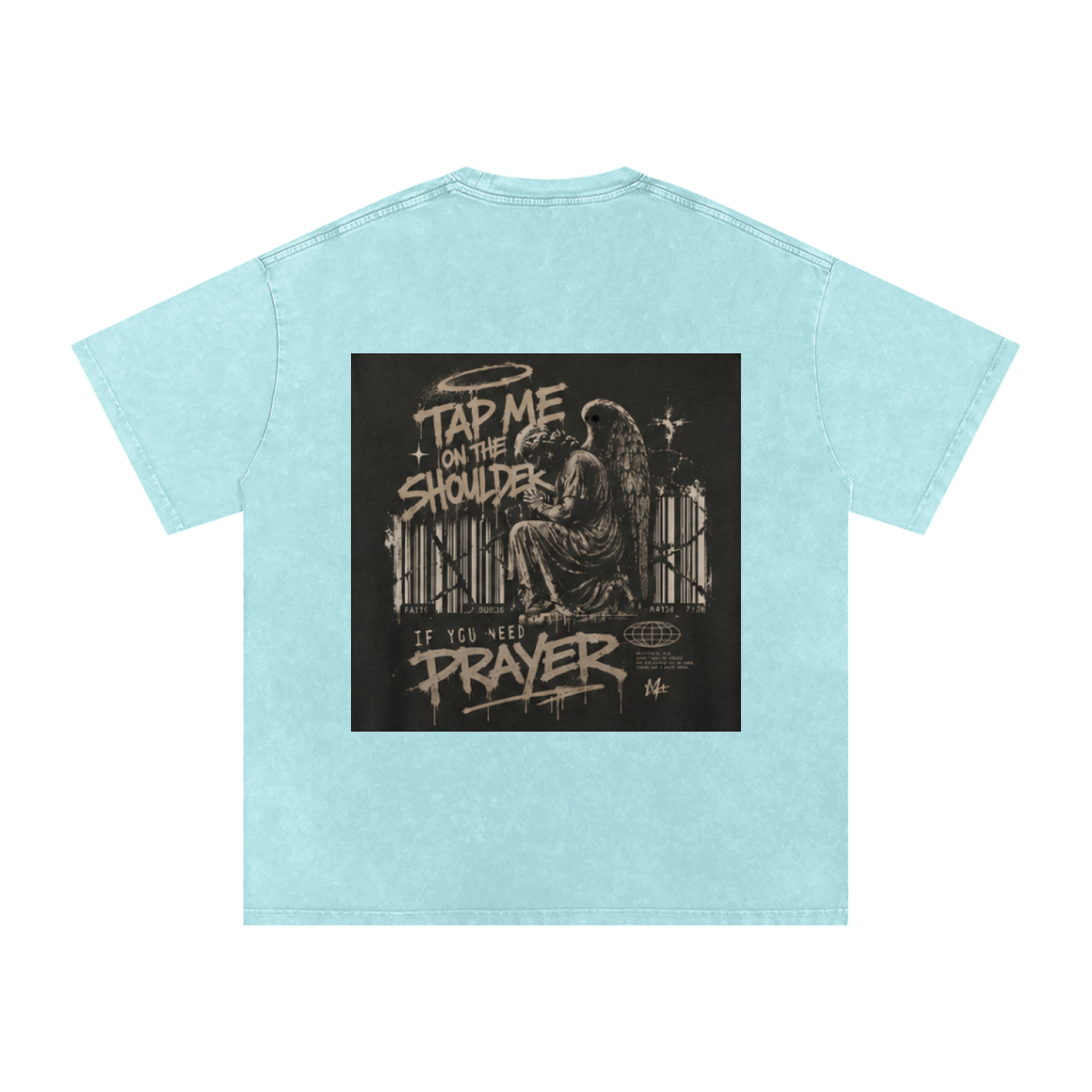Tap Me On the Shoulder If You Need Prayer Tee