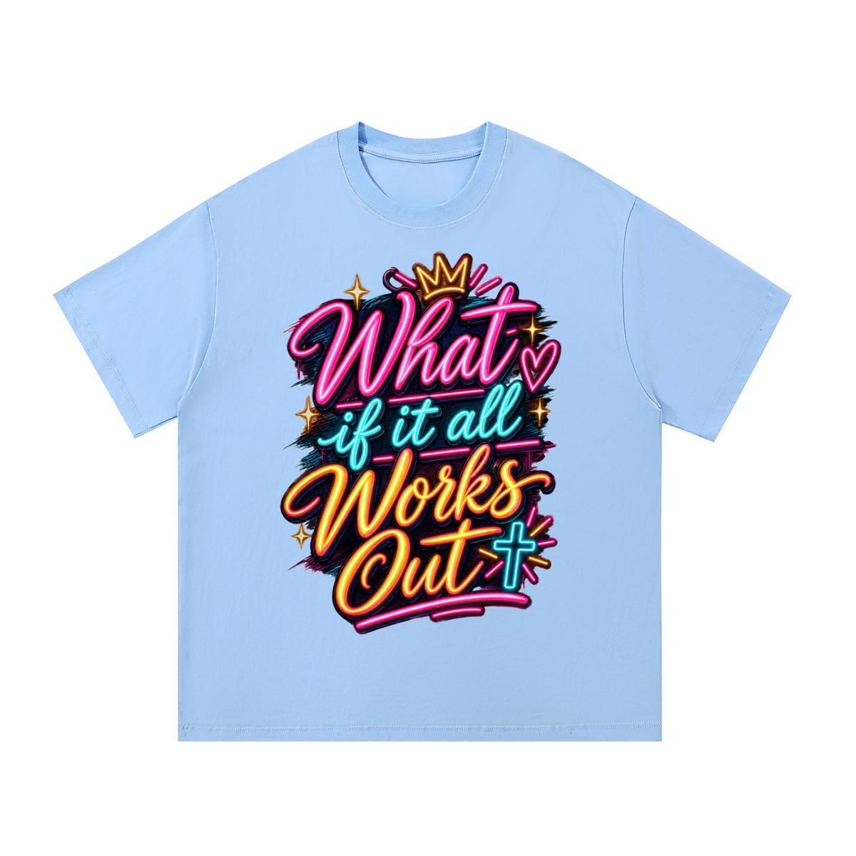 What If It All Works Out Unisex Tee