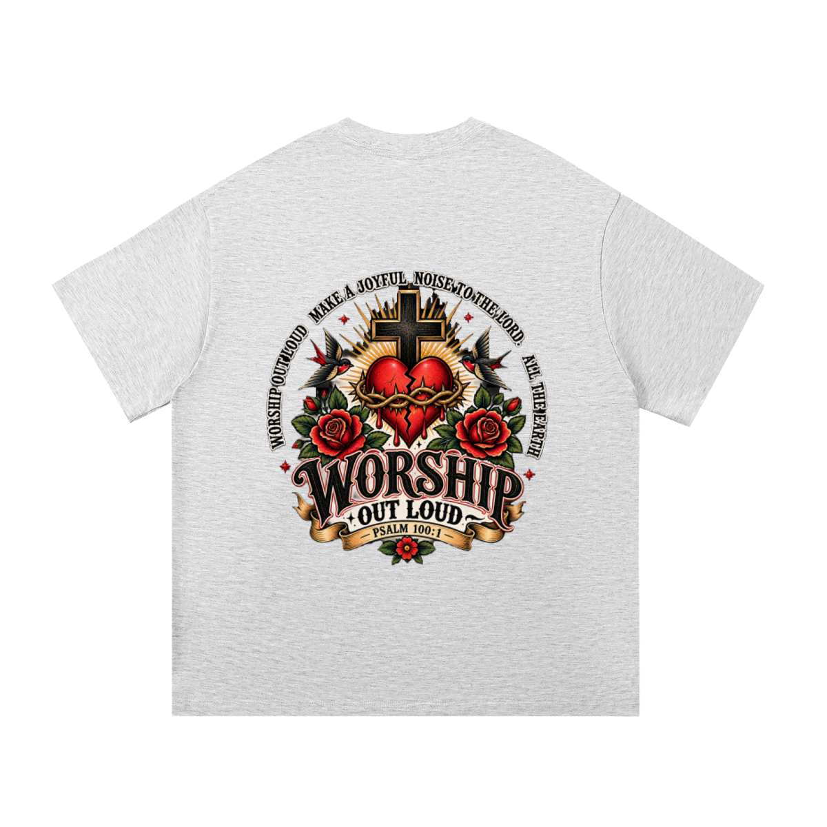 Worship Out Loud Unisex Essential Tee – Psalm 100:1