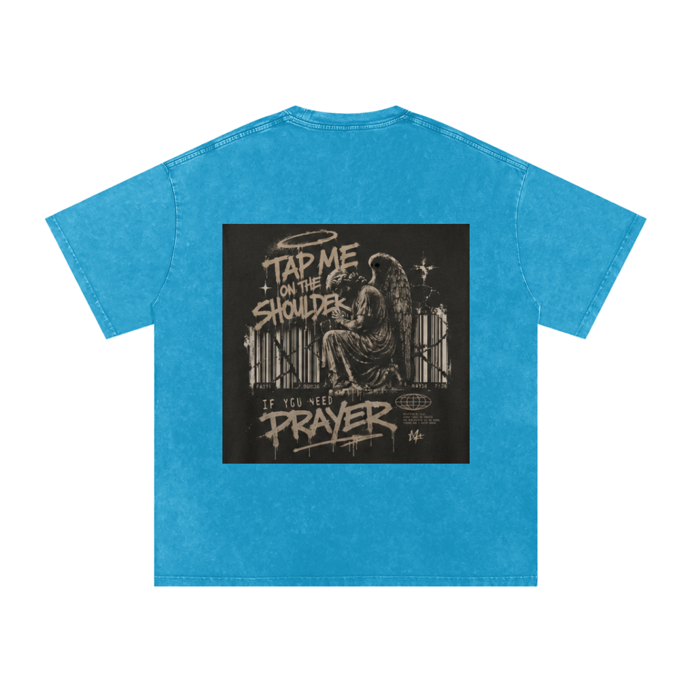 Tap Me On the Shoulder If You Need Prayer Tee