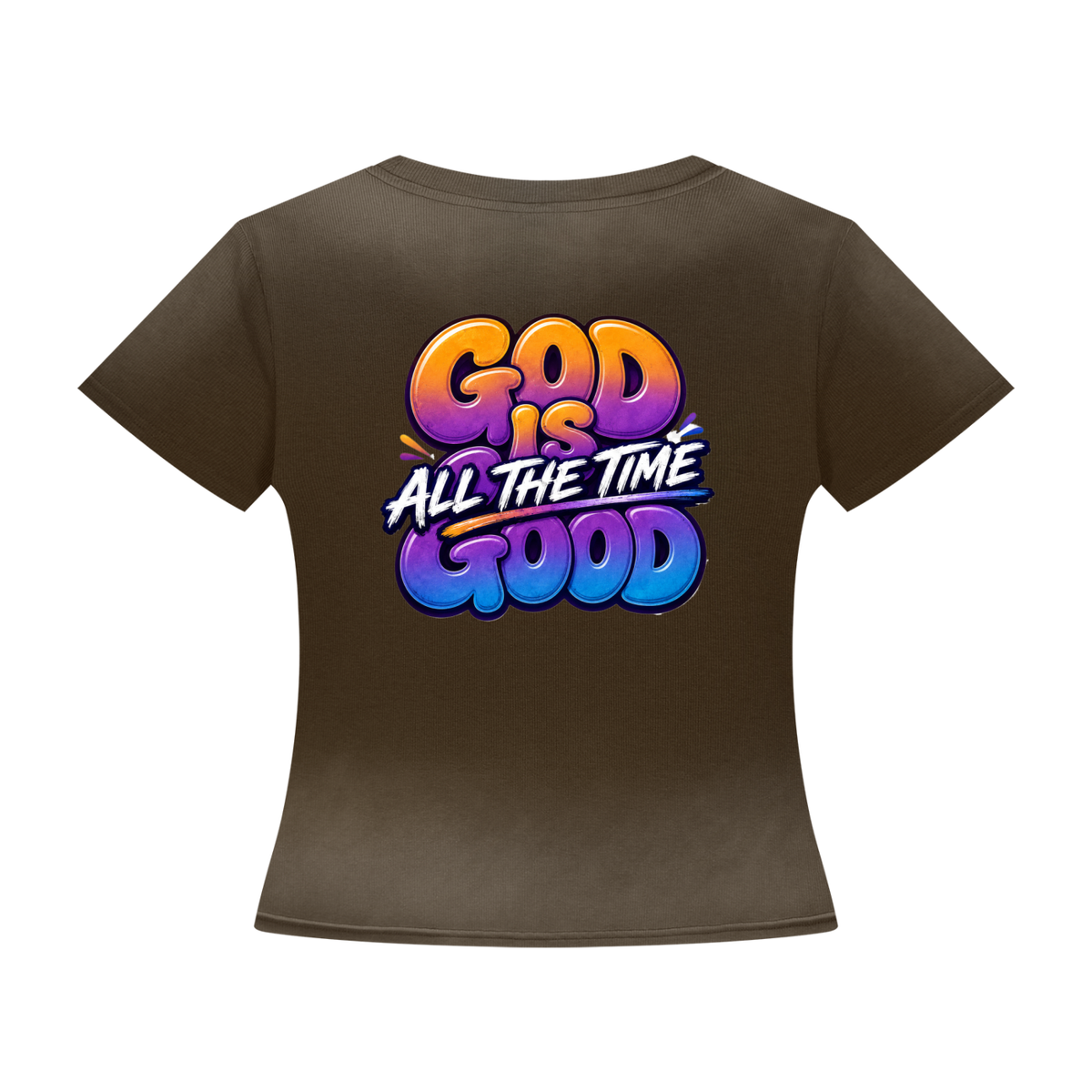 God Is Good All the Time Women's Tee