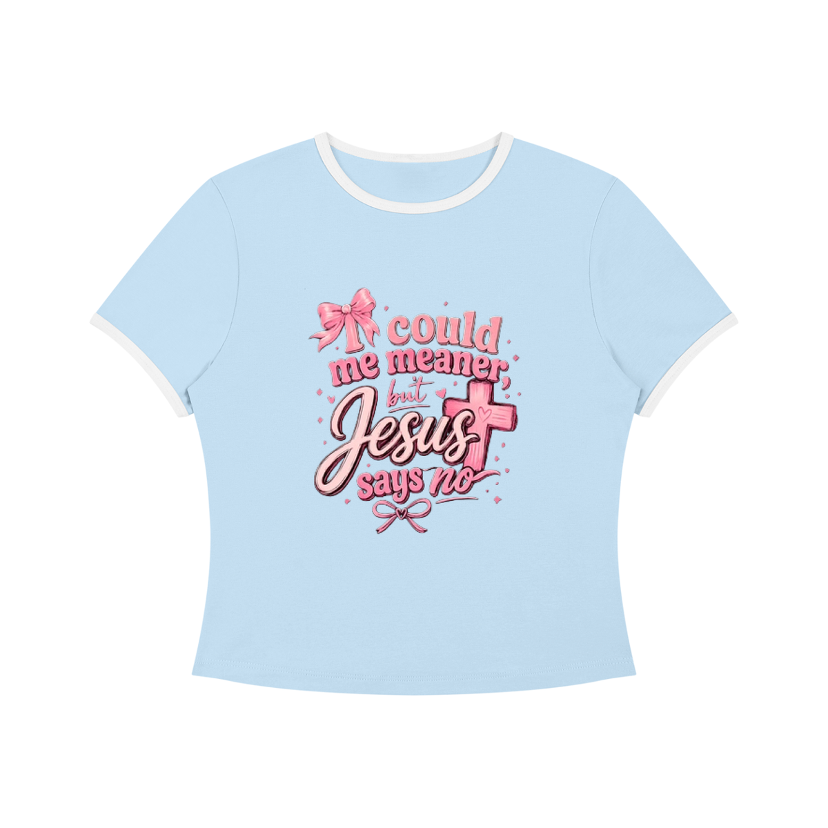 I Could Be Meaner But Jesus Says No — Color Block Crop Tee