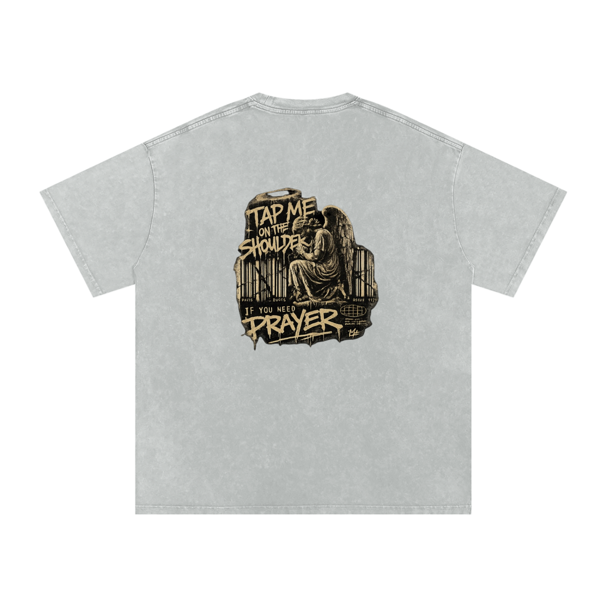 Tap Me On the Shoulder If You Need Prayer Tee