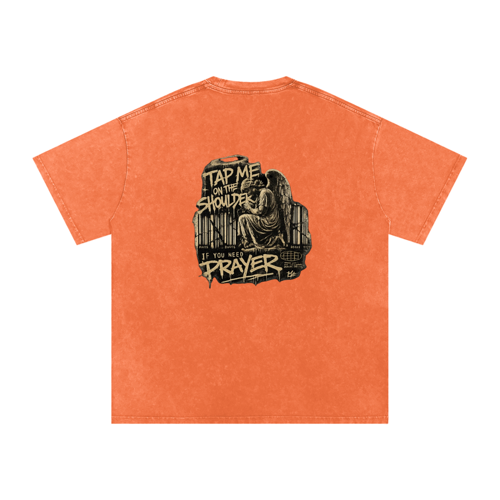Tap Me On the Shoulder If You Need Prayer Tee