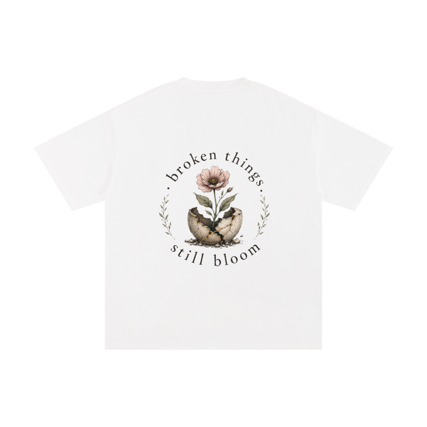 Broken Things Still Bloom Tee