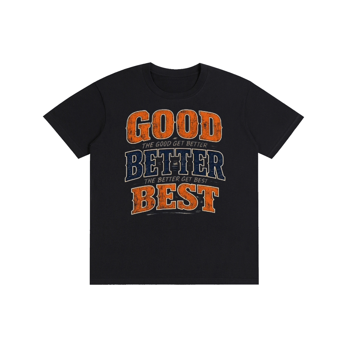 God Better Best Unisex Tee