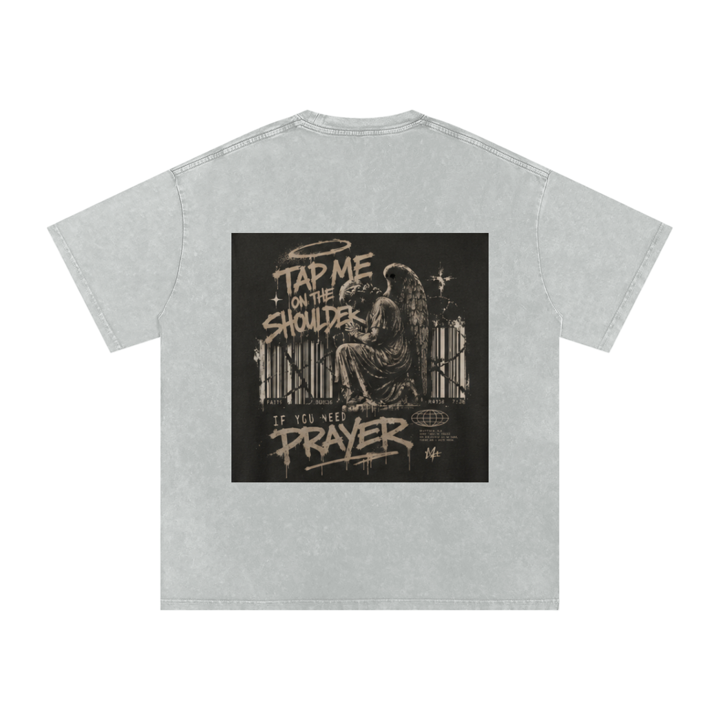 Tap Me On the Shoulder If You Need Prayer Tee