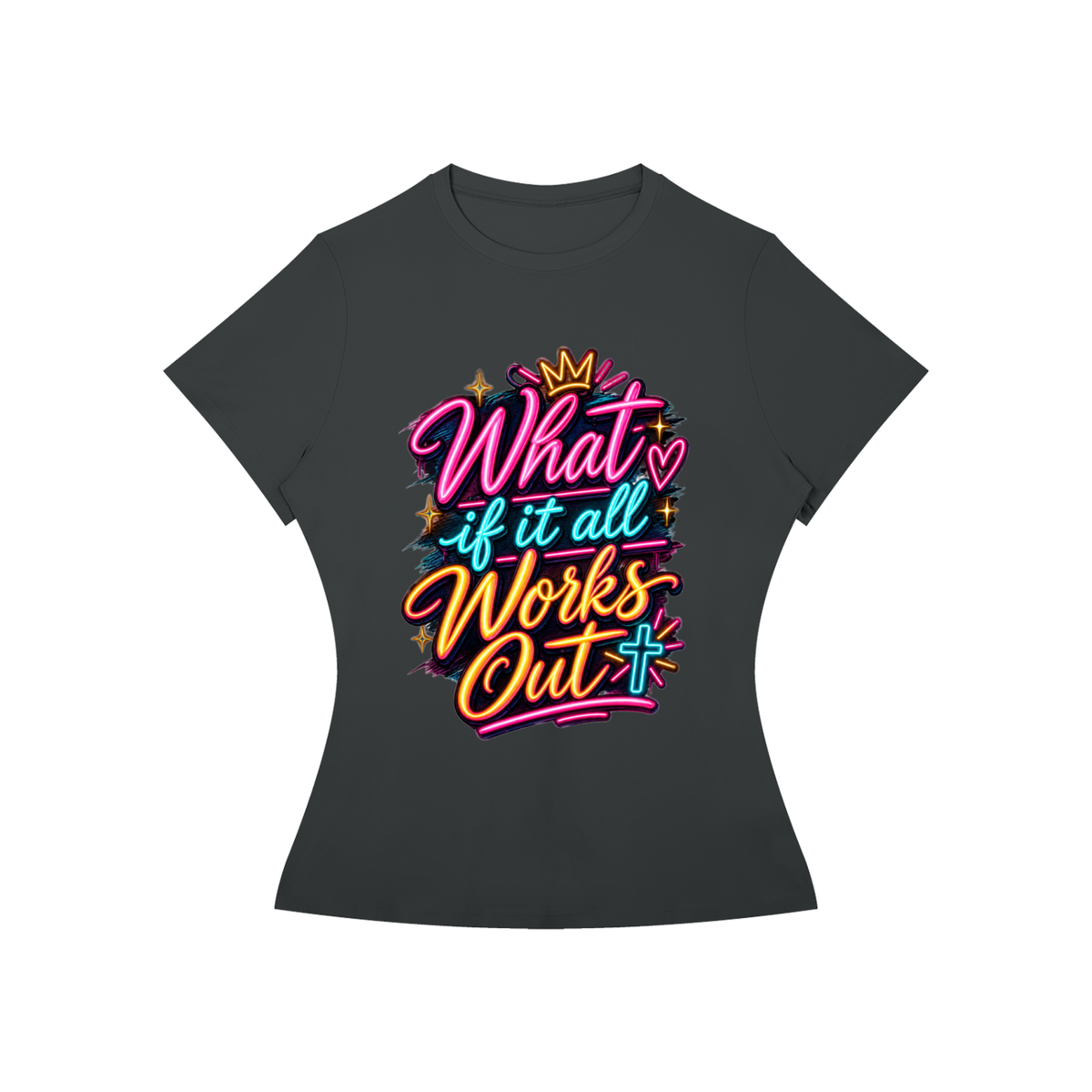 What If It All Works Out Women's Tee