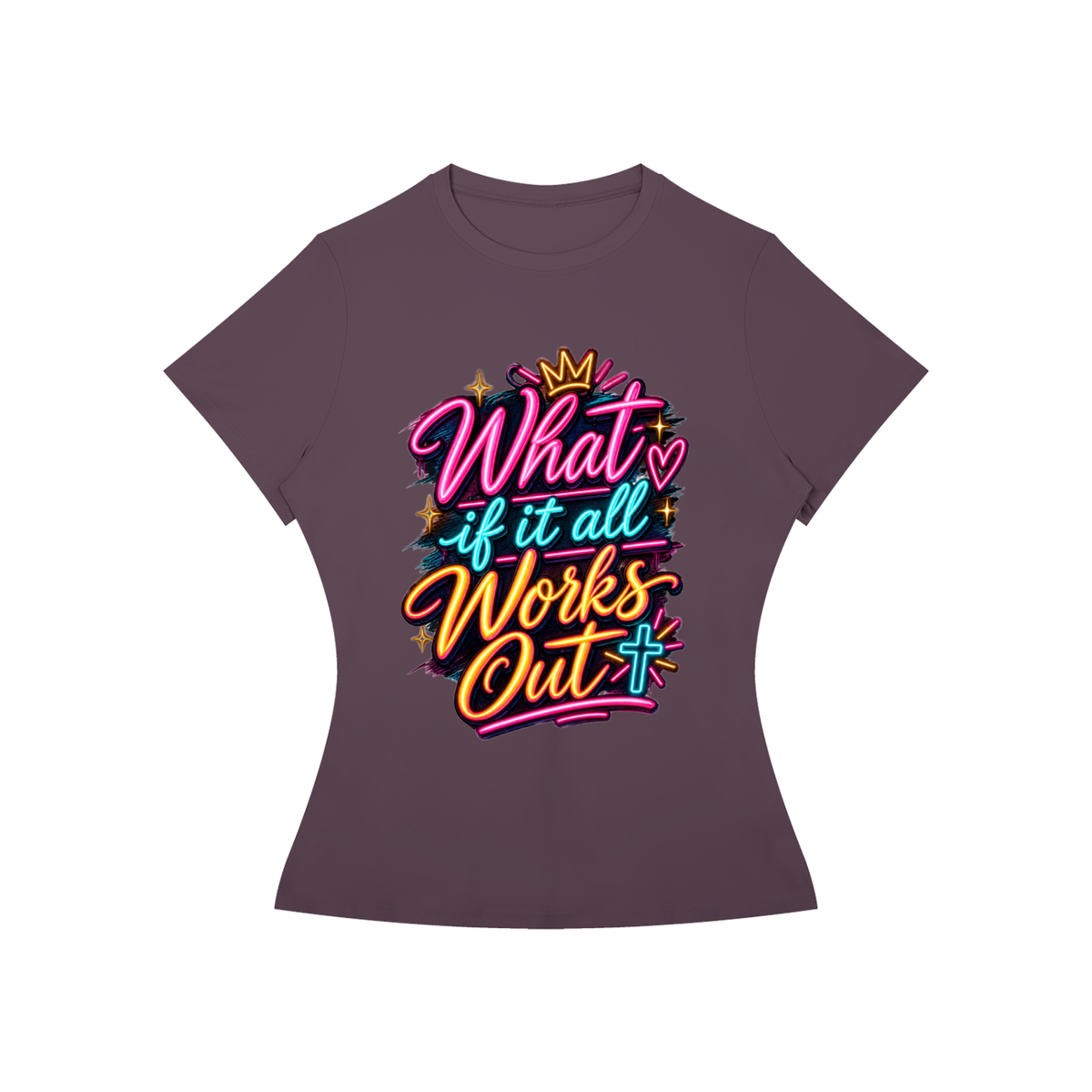 What If It All Works Out Women's Tee