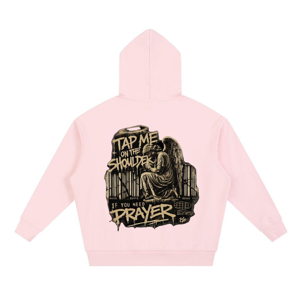 Tap Me on the Shoulder for Prayer Unisex Hoodie