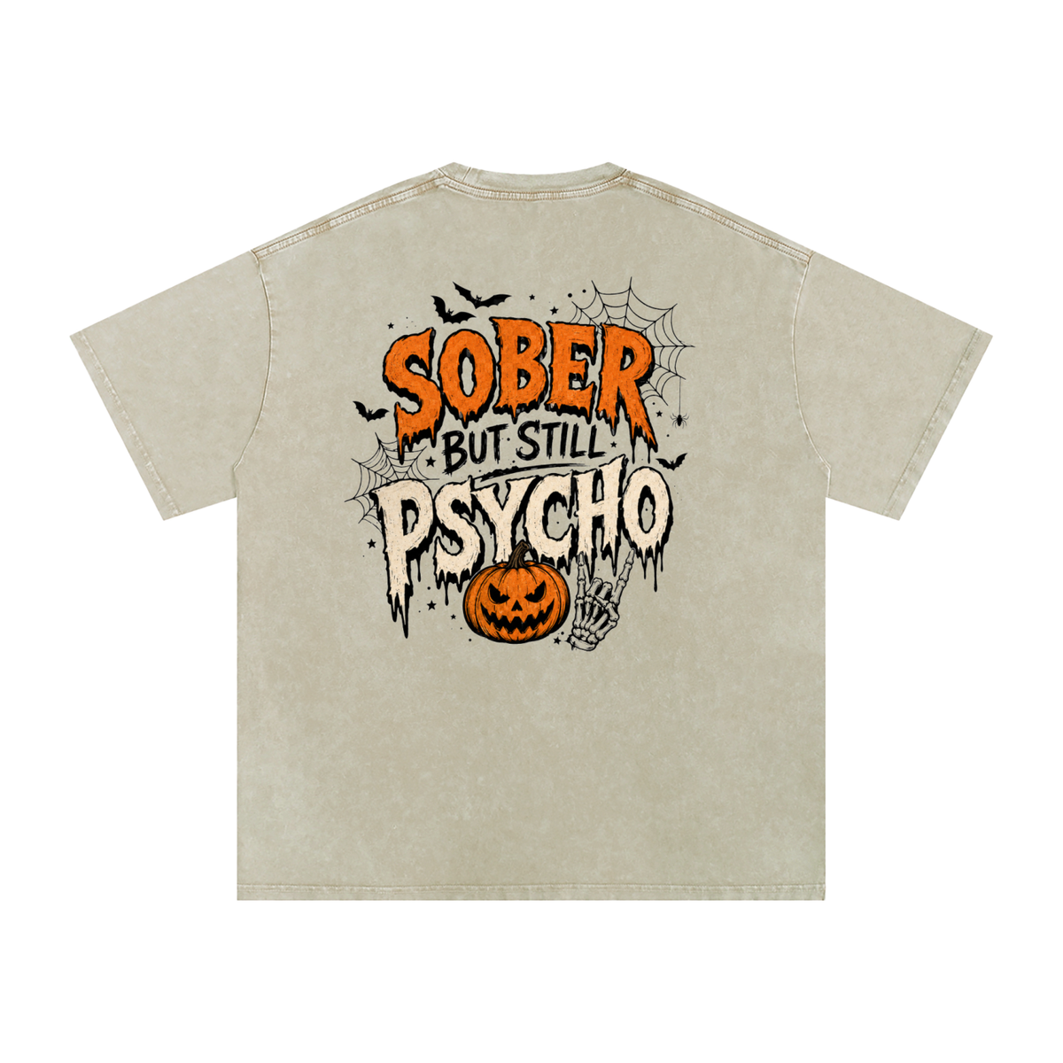 Sober But Psycho — Snow Washed Oversized Tee