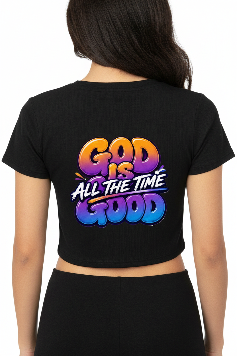 God Is Good All the Time Women's Tee