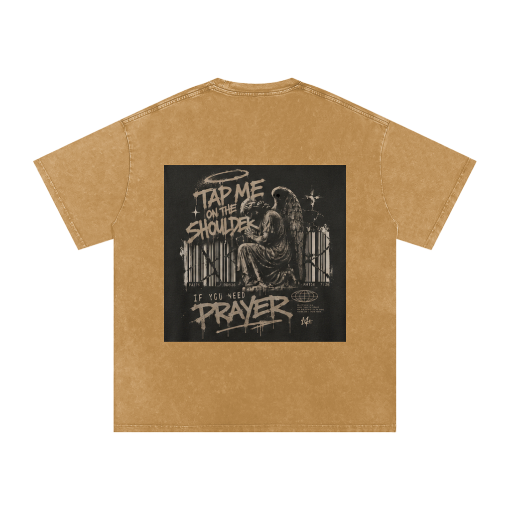 Tap Me On the Shoulder If You Need Prayer Tee