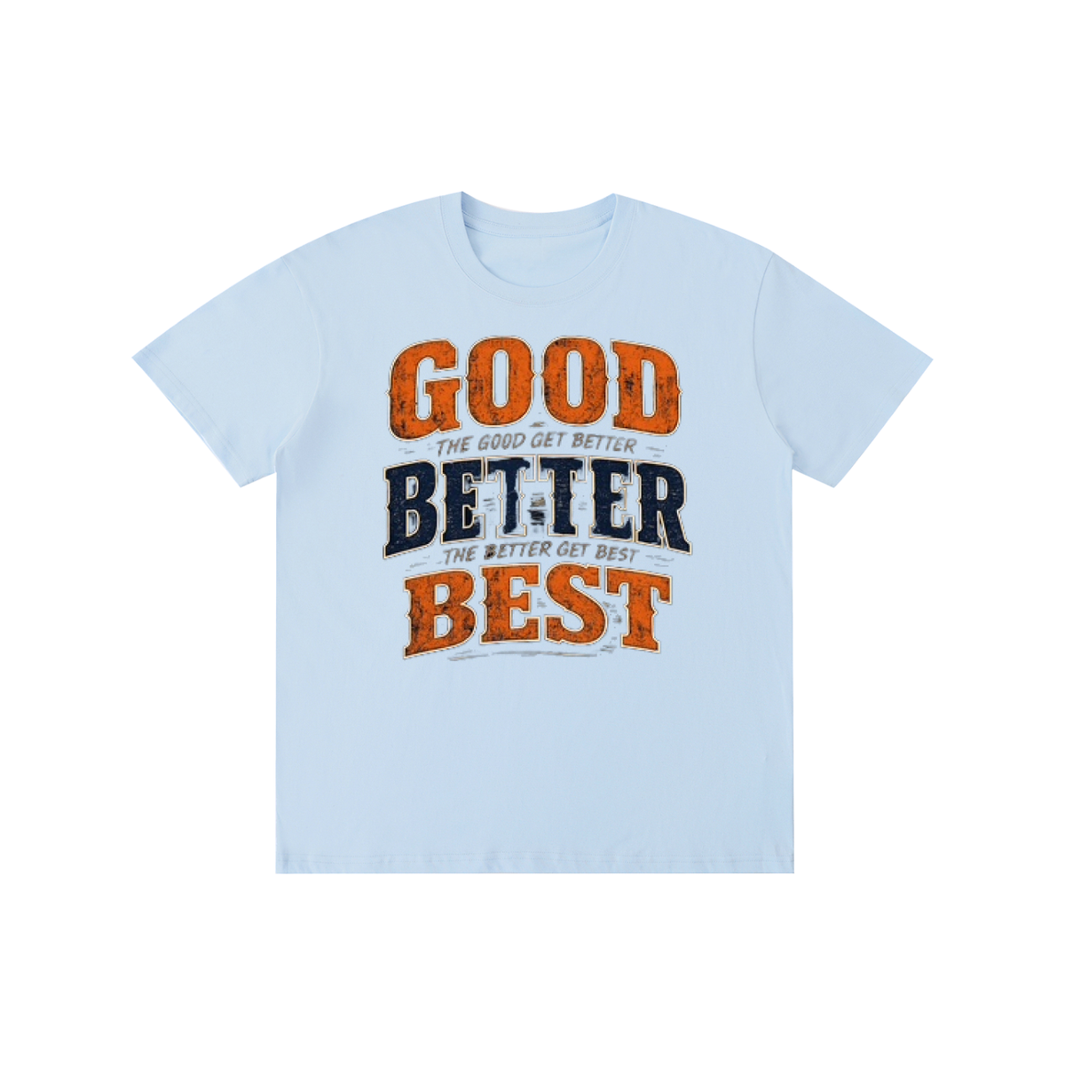God Better Best Unisex Tee