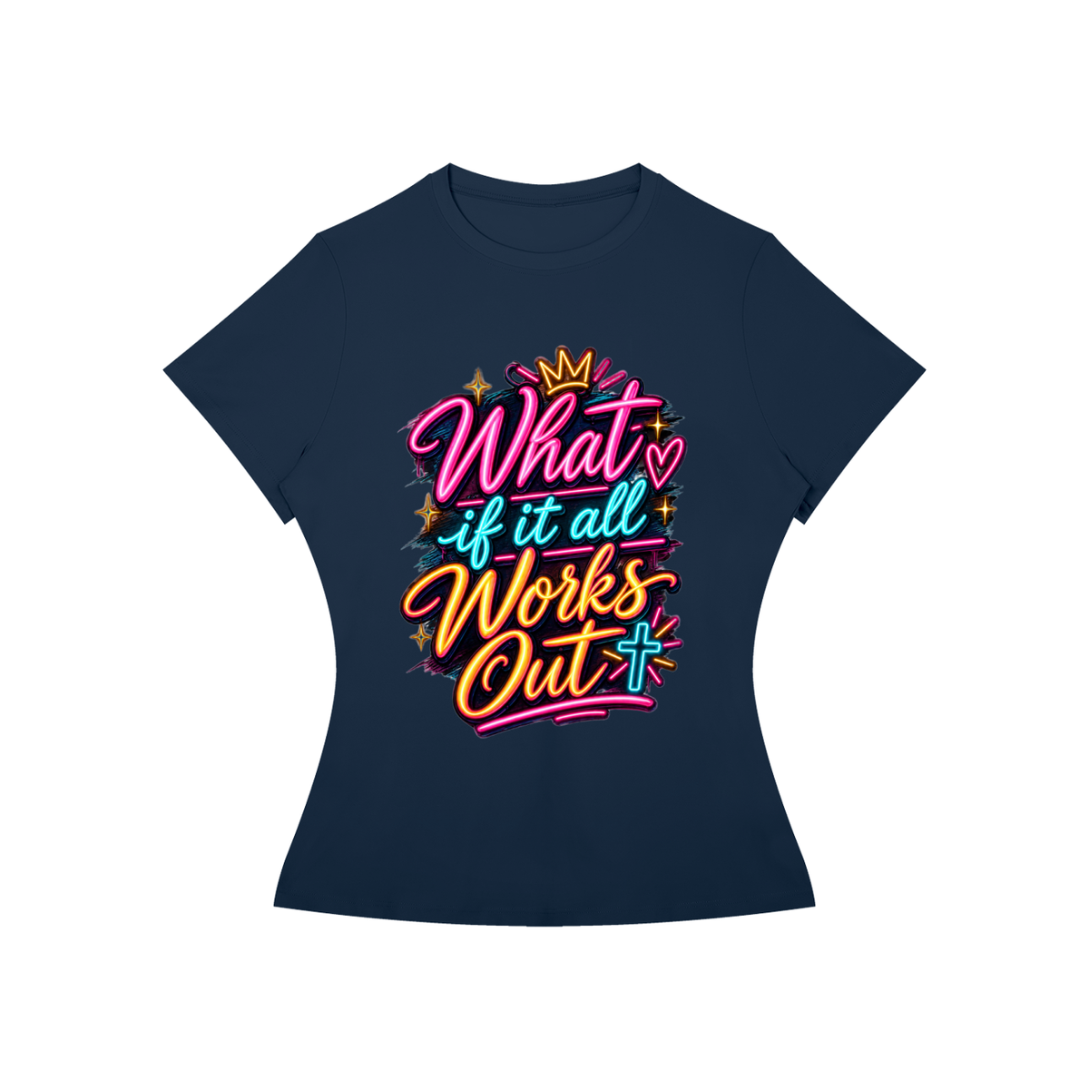 What If It All Works Out Women's Tee