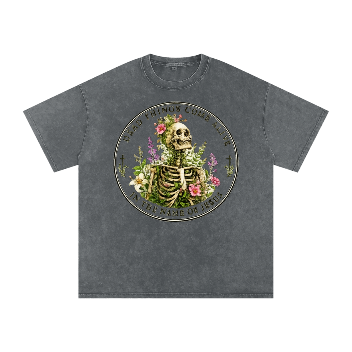 Dead Things Come Alive — In the Name of Jesus Tee