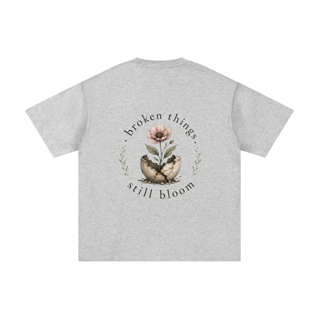 Broken Things Still Bloom Tee