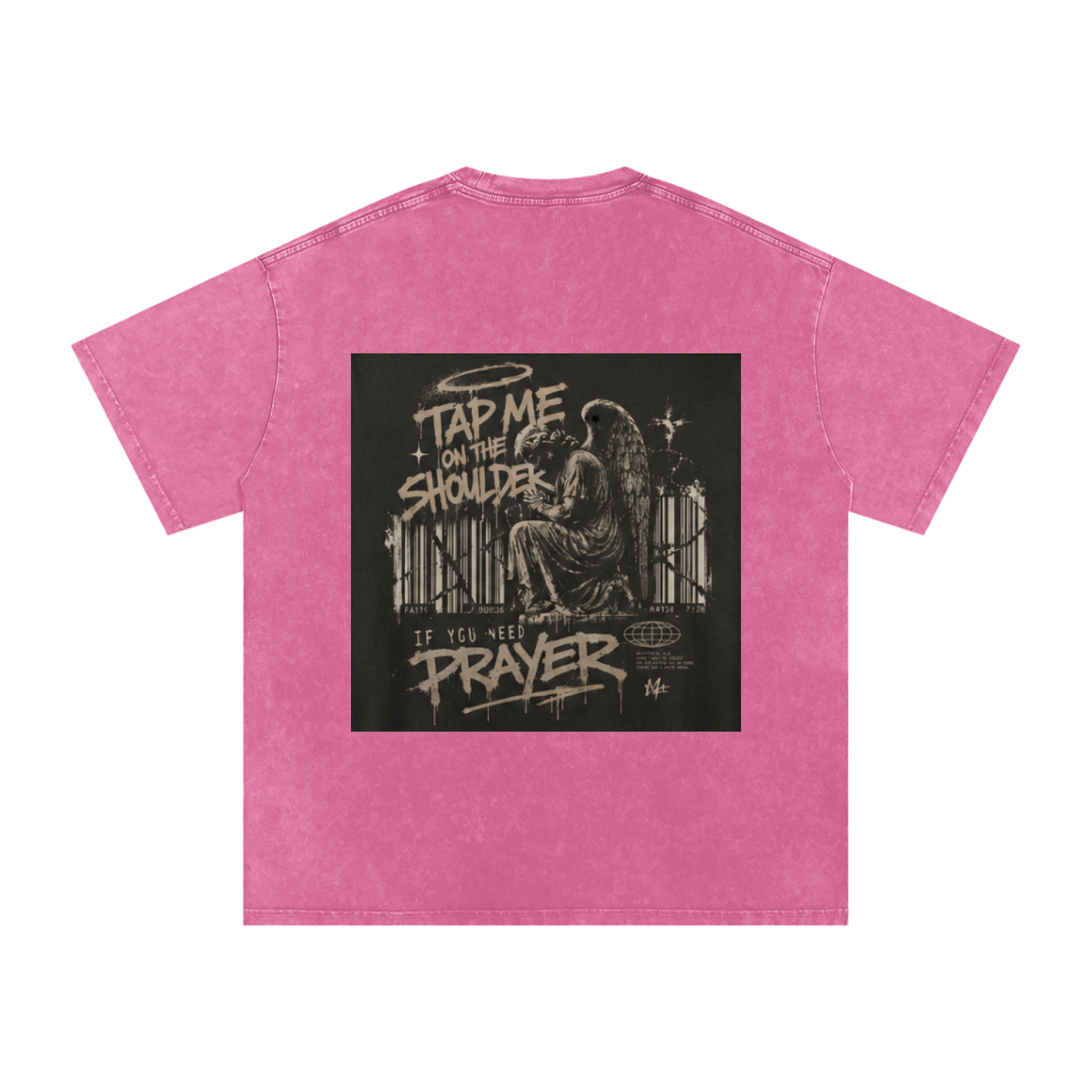 Tap Me On the Shoulder If You Need Prayer Tee