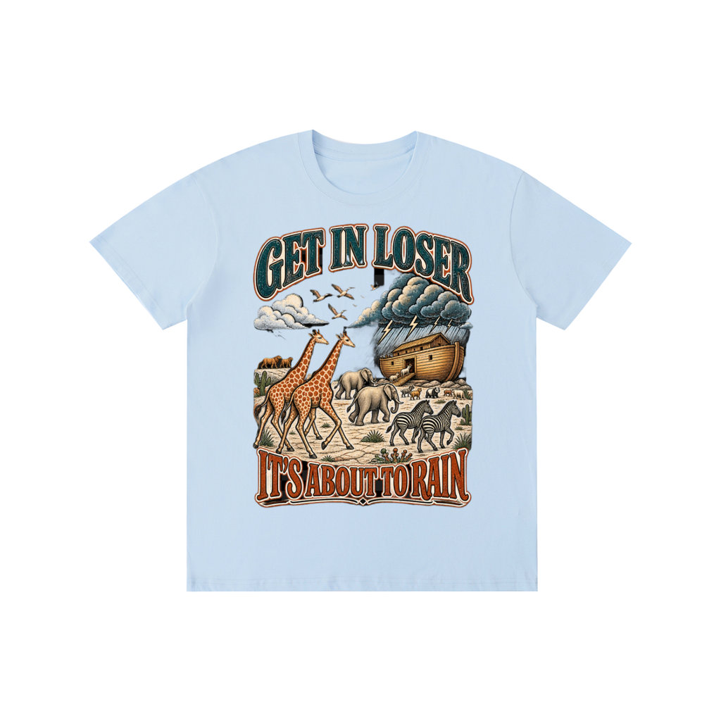 GET in Losers, It's About to Rain Unisex Tee