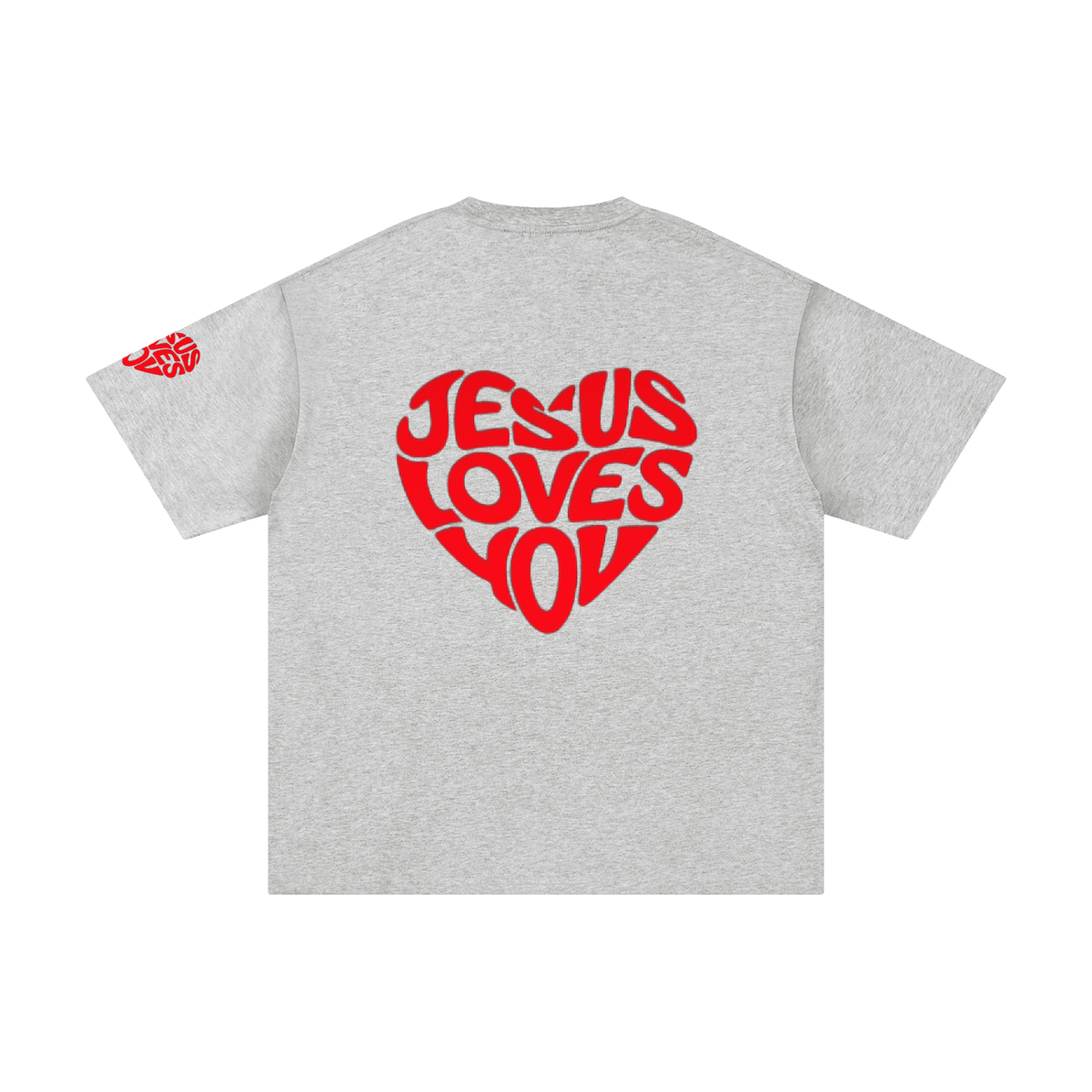 Jesus Loves You Unisex Pure Cotton T-Shirt