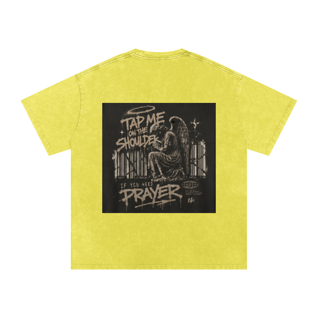 Tap Me On the Shoulder If You Need Prayer Tee