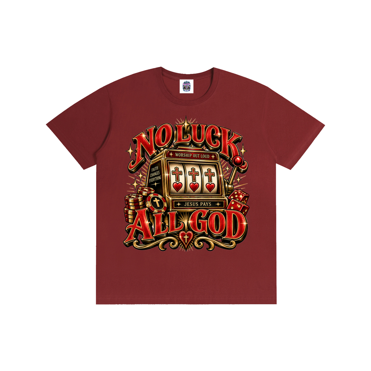 No Luck All God Tee
