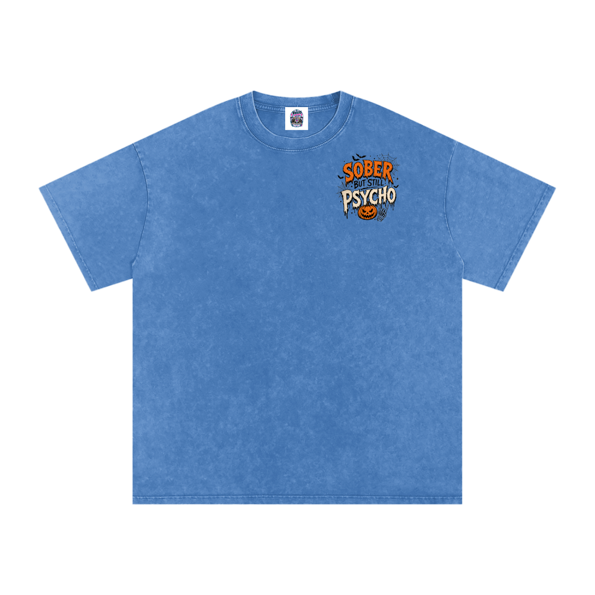Sober But Psycho — Snow Washed Oversized Tee
