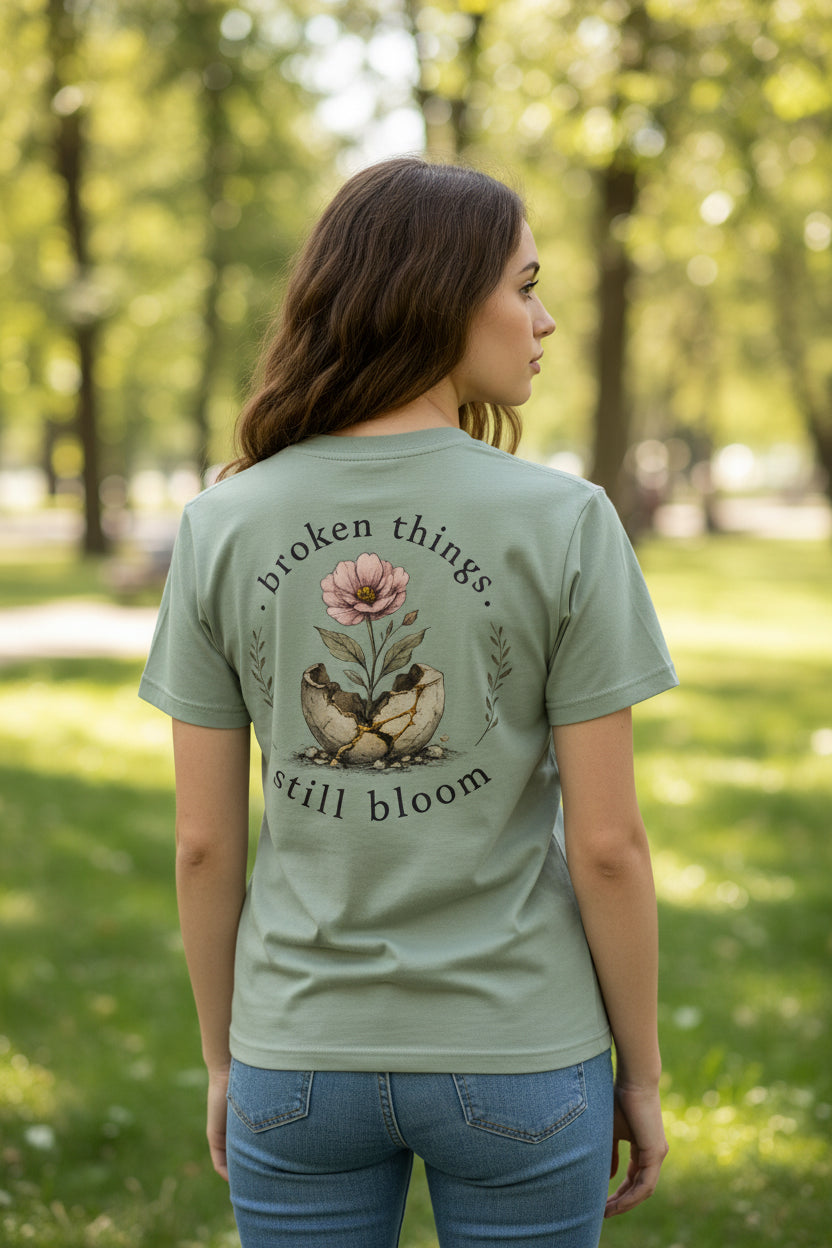 Broken Things Still Bloom Tee