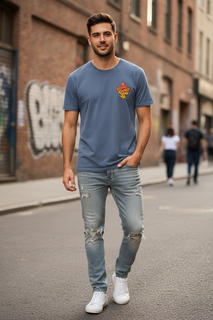 God Is Never Mad At You — He's Always Mad About You Tee