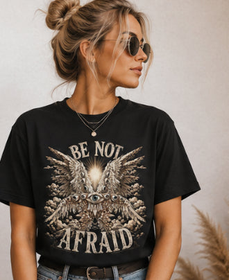 Be Not Afraid — Angel Baby Tee