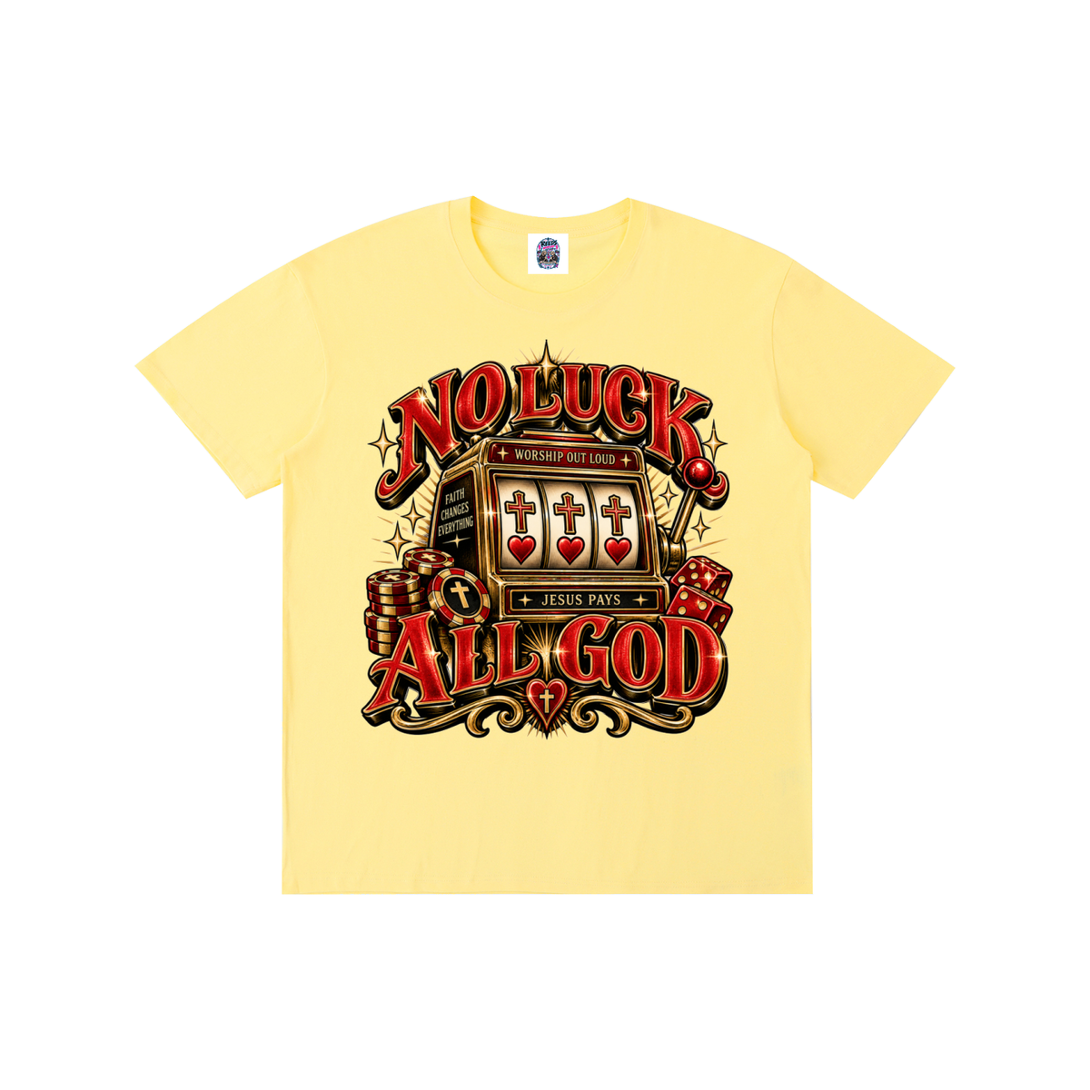 No Luck All God Tee
