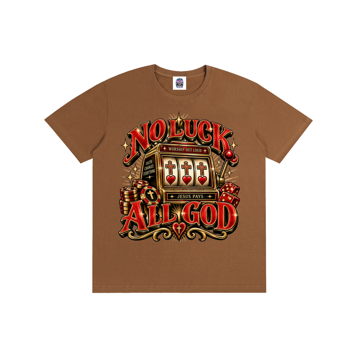No Luck All God Tee