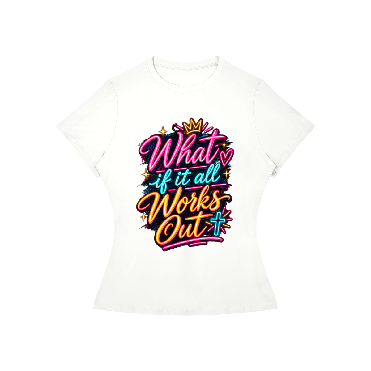 What If It All Works Out Women's Tee