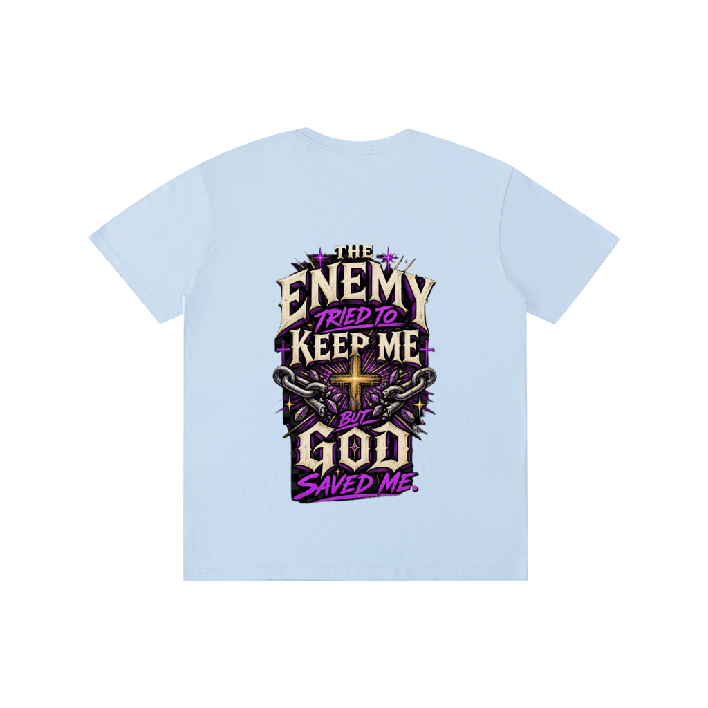 The Enemy Tried to Keep Me but God Saved Me Unisex Tee