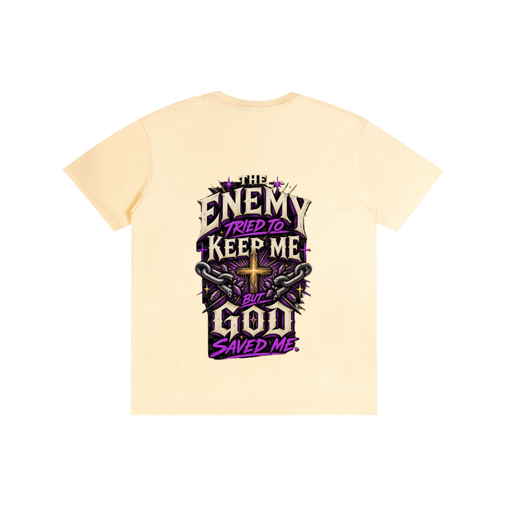 The Enemy Tried to Keep Me but God Saved Me Unisex Tee