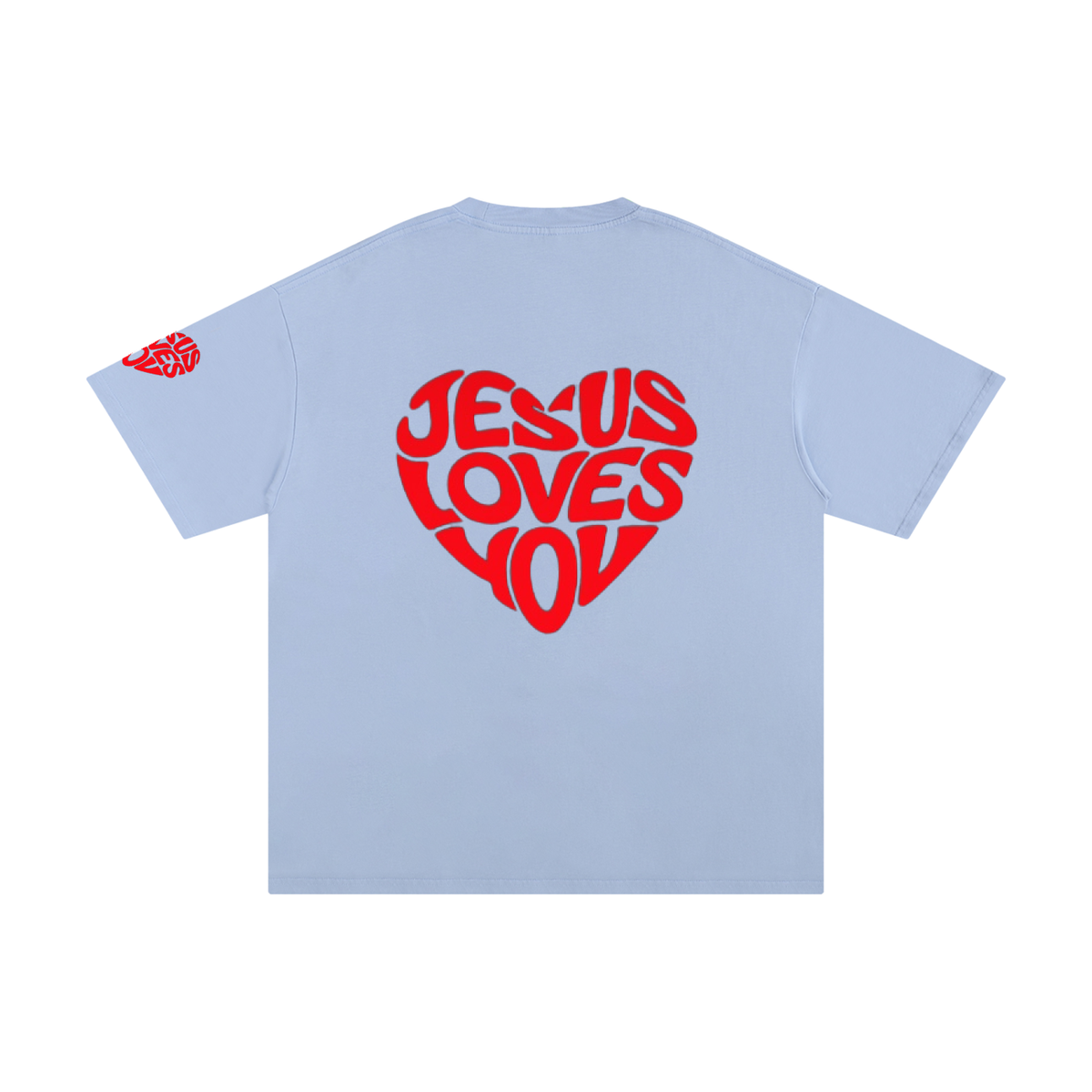 Jesus Loves You Unisex Pure Cotton T-Shirt