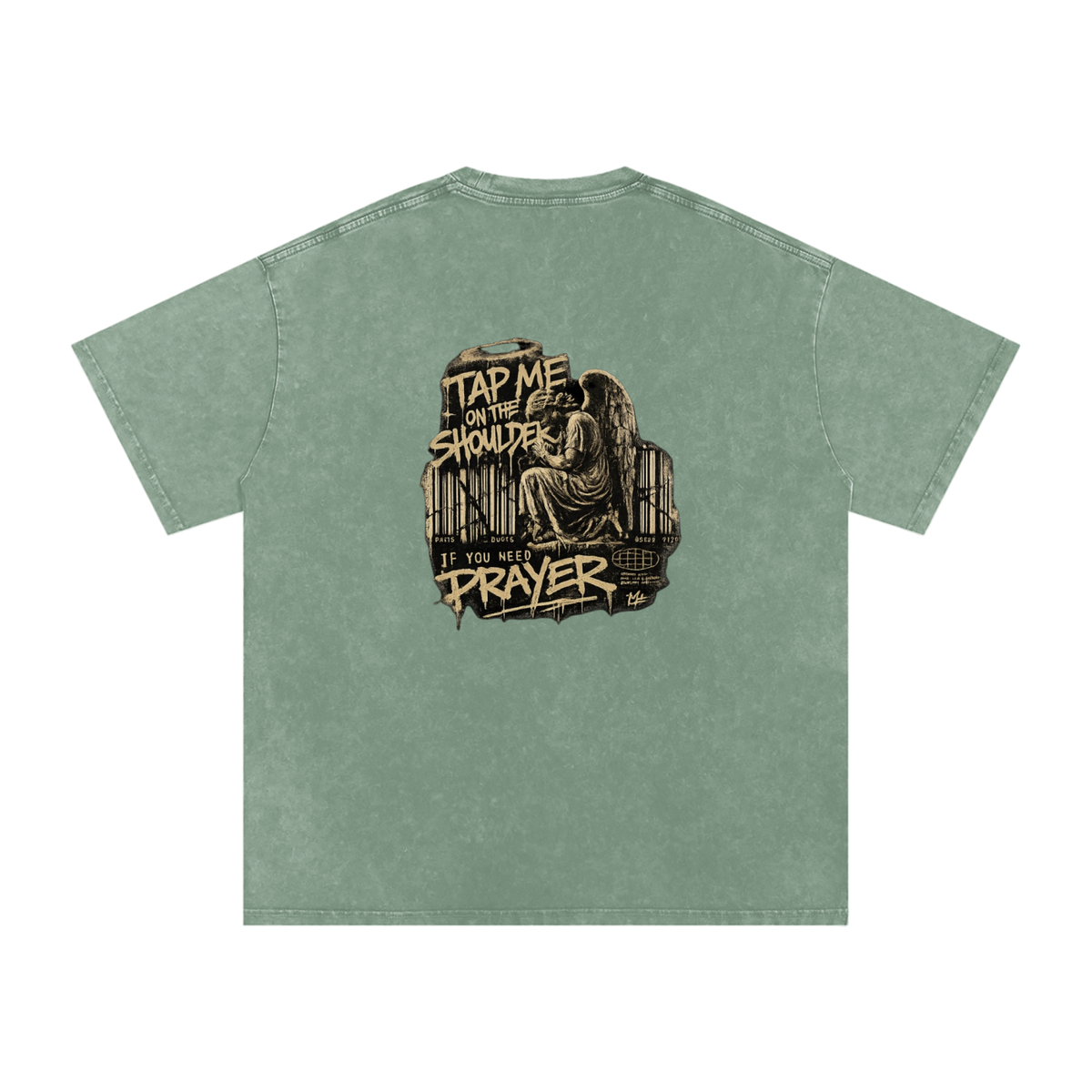 Tap Me On the Shoulder If You Need Prayer Tee