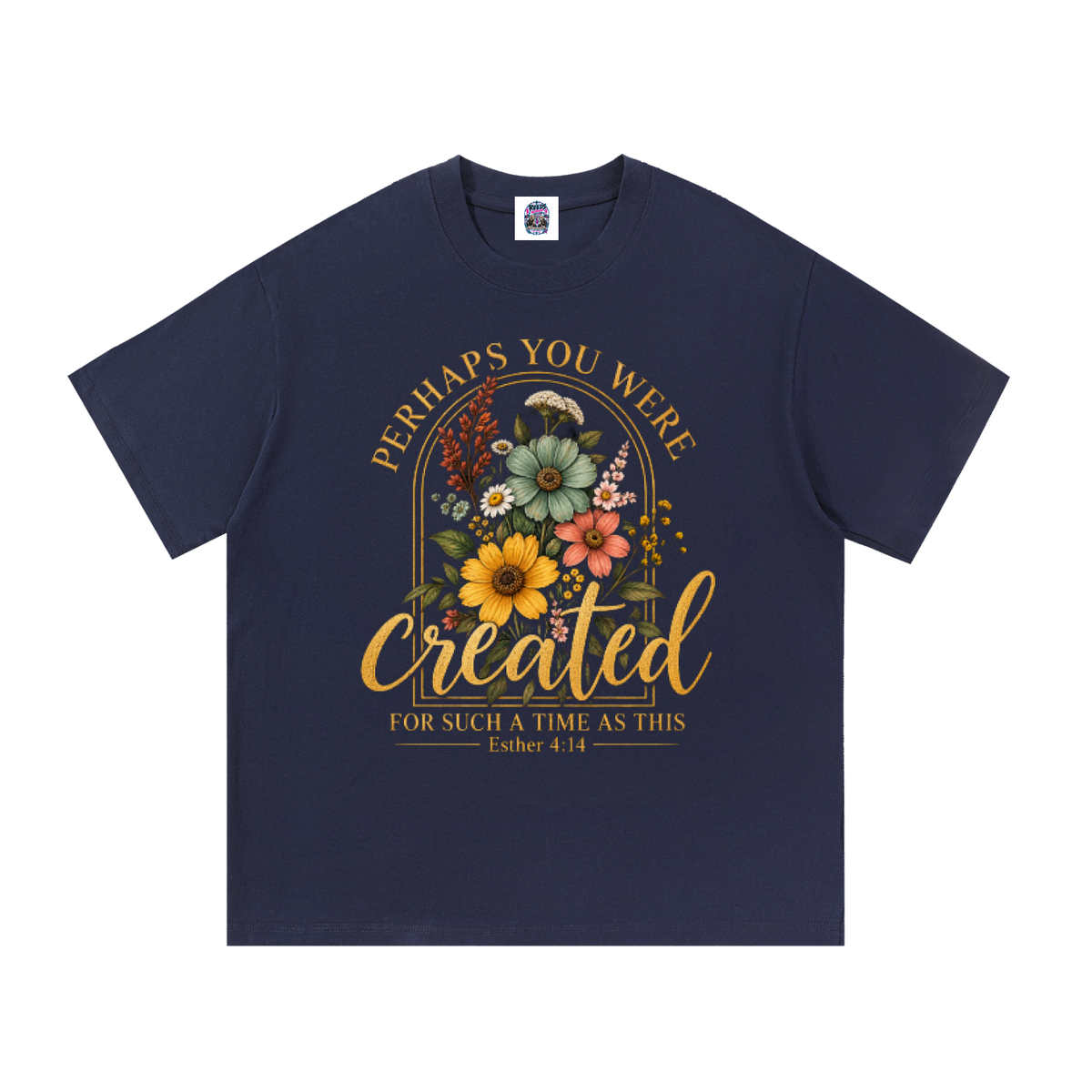 Perhaps You Were Made for Such a Time as This Unisex Tee — Esther 4:14