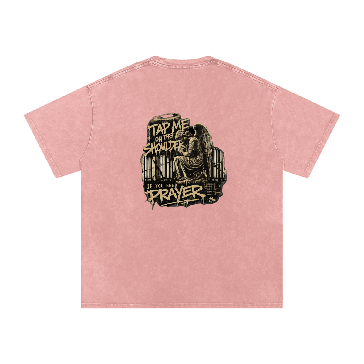 Tap Me On the Shoulder If You Need Prayer Tee