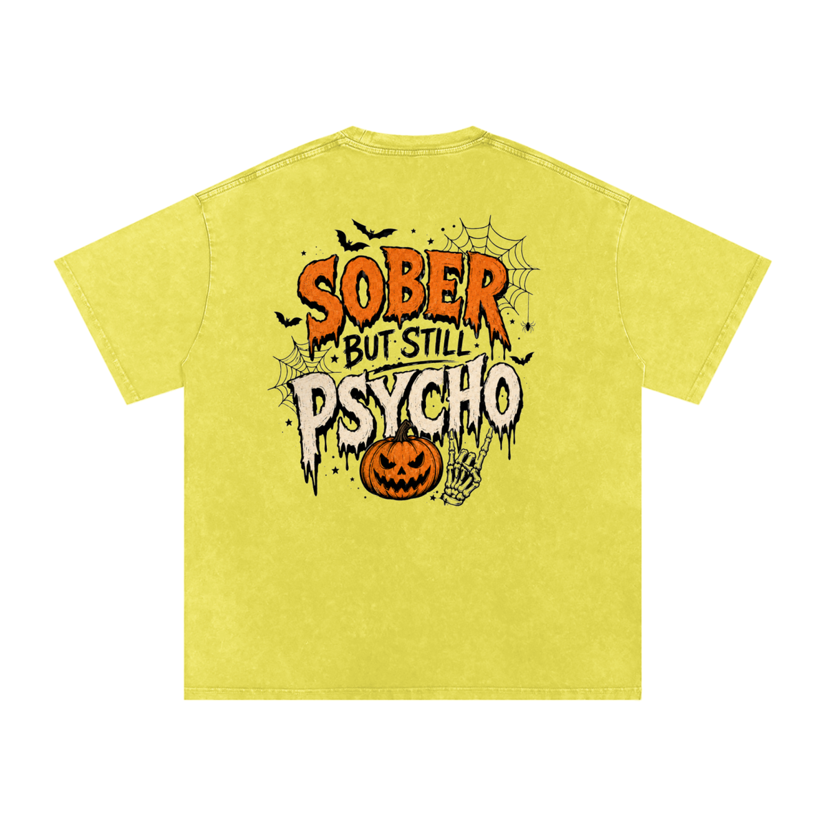Sober But Psycho — Snow Washed Oversized Tee
