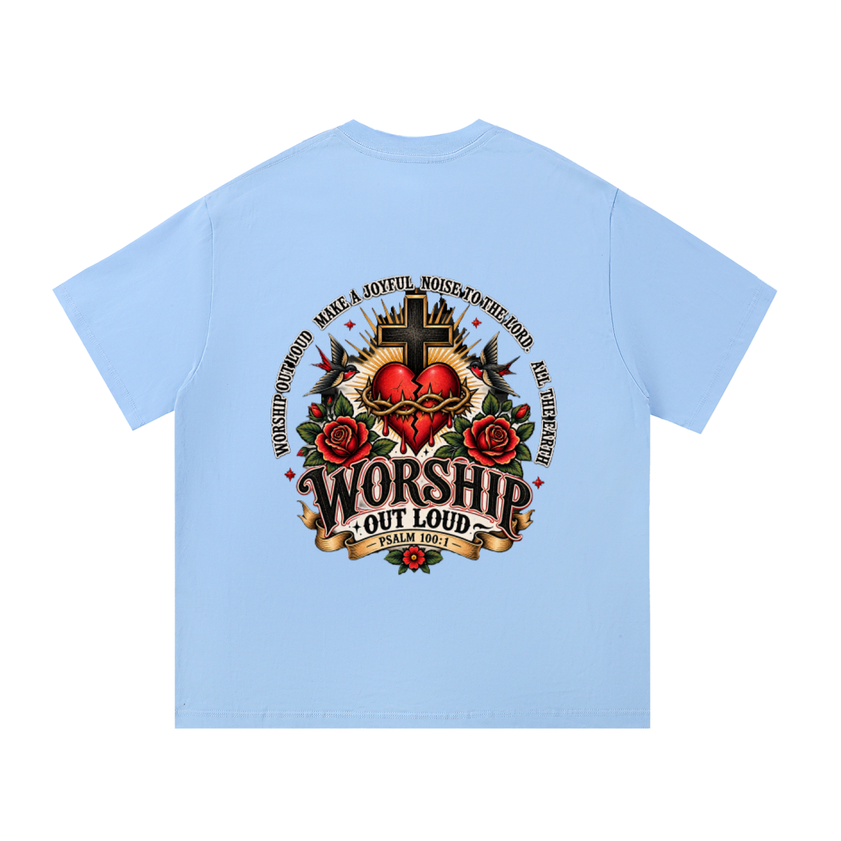 Worship Out Loud Unisex Essential Tee – Psalm 100:1