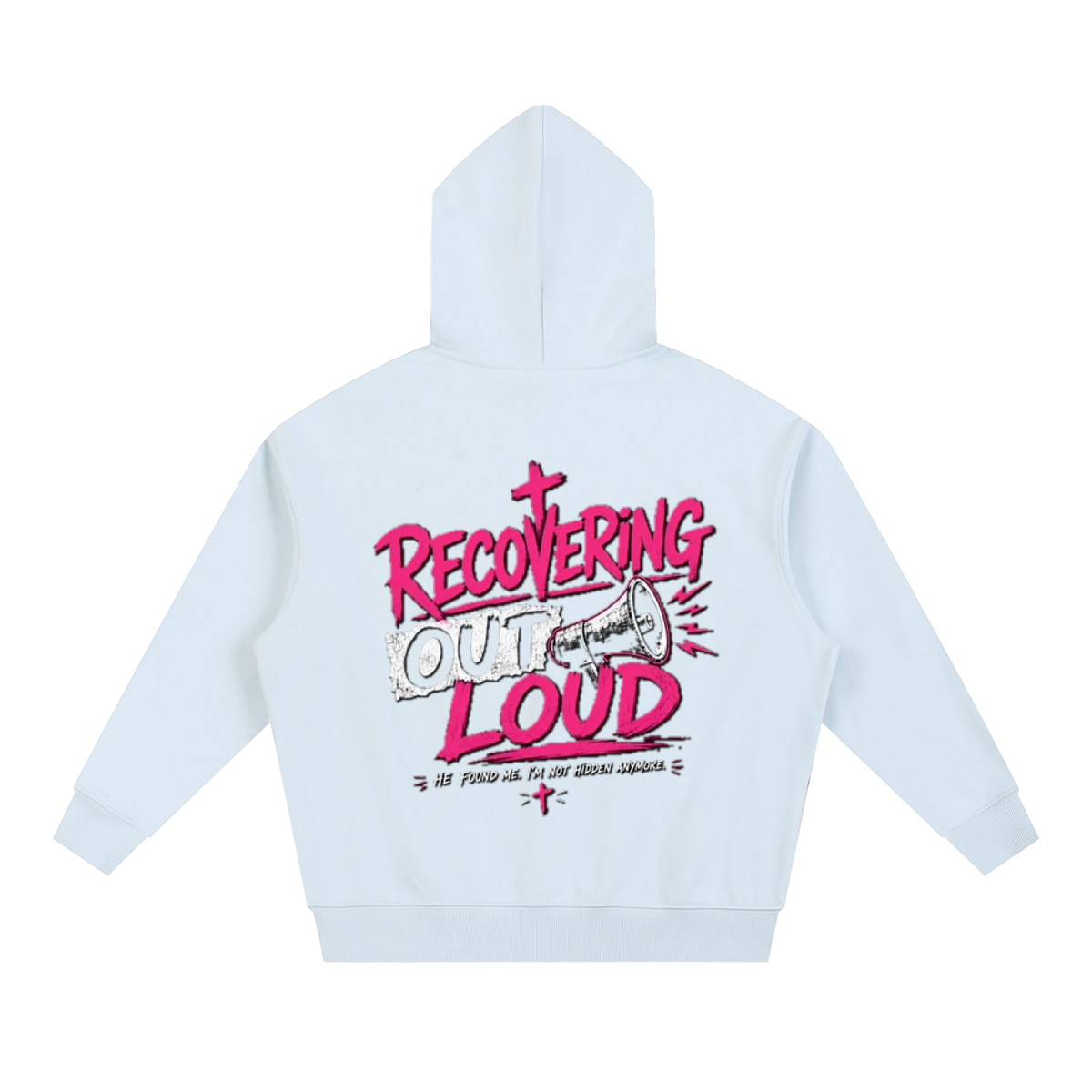 Recovering Out Loud Unisex Hoodie