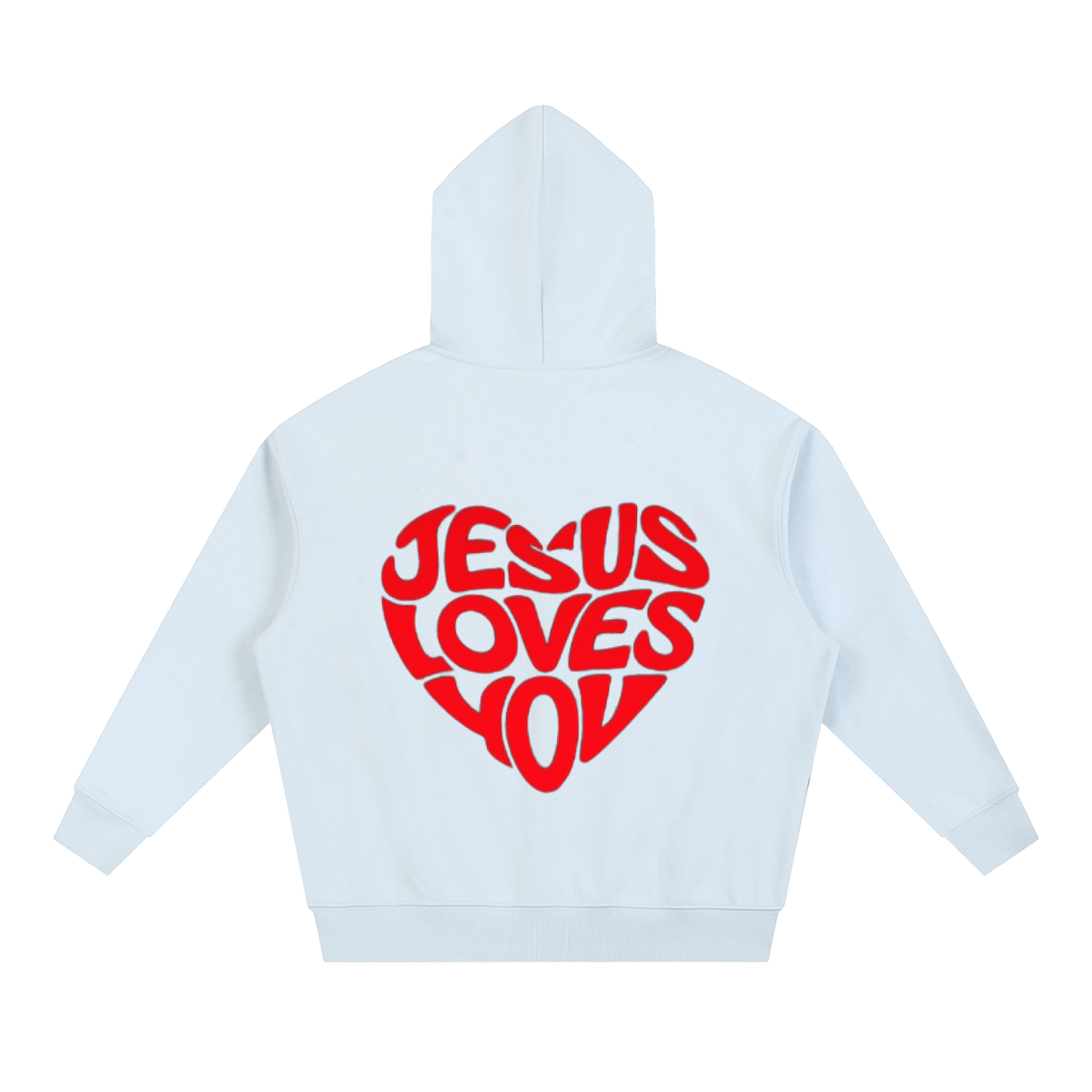 Jesus Loves You Unisex Hoodie