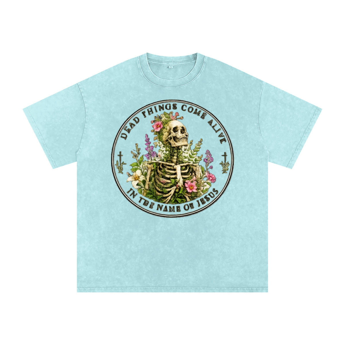 Dead Things Come Alive — In the Name of Jesus Tee