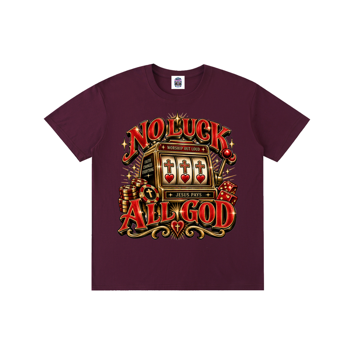 No Luck All God Tee