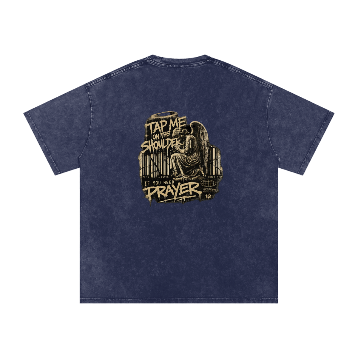 Tap Me On the Shoulder If You Need Prayer Tee