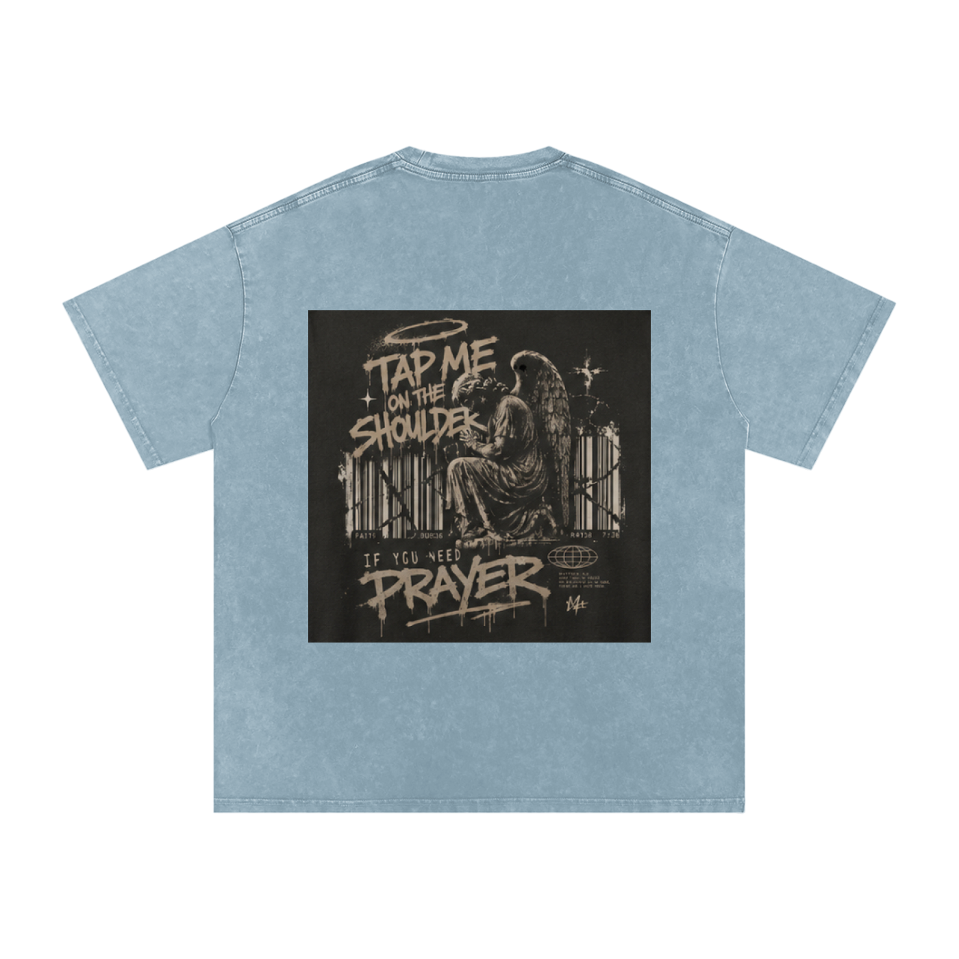 Tap Me On the Shoulder If You Need Prayer Tee